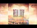 Kerwin Du Bois & Teddyson John -  New Day "2017 Soca" (Trinidad)