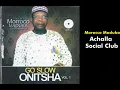 Lagu Achalla Social Club - Emeka Morocco