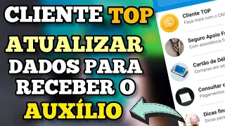 CAIXA TEM CLIENTE TOP ERRO NO APP - VOCÊ DEVE ATUALIZAR SEUS DADOS PARA RECEBER AUXÍLIO EMERGENCIAL.