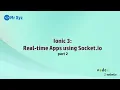 Ionic Realtime Apps using Socket io part 2