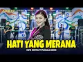 HATI YANG MERANA | Novi Novita | Pahalla Music Official