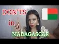 Lagu THINGS YOU CANNOT DO IN MADAGASCAR I TRAVEL GUIDE