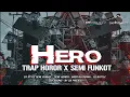 Download Lagu DJ HERO ||STYLE SEMI FUNKOT X TRAP HOROR || DX PROJECT