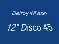 Delroy Wilson - Call On Me - reggae dub 12" Disco 45