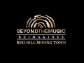Red Hill Mining Town - Liberty Hall Dublin