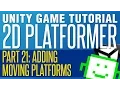 Moving Platforms - Unity 2D Platformer Tutorial