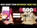 How can I earn Money from Instagram Theme Page