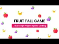 Fruit Fall Game Javascript Project Speed Coding