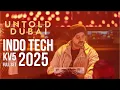 KV5 Dubai | Indo Tech 2025 | UNTOLD Dubai Mega Music Festival | 9 Nov 2025