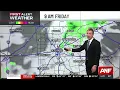 First Alert Forecast Stormy morning with isolated storms this afternoon