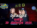 DJ AGUS SABTU 30 AGUSTUS 2025 - HBD LEGEND JBK ARY BOTAK AND HERY ADRIAN, ⭐ HBD ANGGUN AURORA ⭐