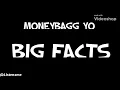 Moneybagg Yo - Bigg Facts (Lyrics)