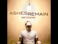 Download Lagu Ashes Remain - On My Own