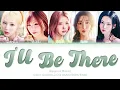 ifeye - I'll Be There (Color Coded Lyrics) (HAN/ROM/ENG)