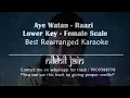 Download Lagu Ae Watan | Raazi | Best Karaoke  | Lower Key | Female Scale