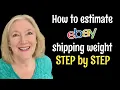 How to ESTIMATE ebay SHIPPING Beginner ebay ReSeller Tips SOLD PACK SHIP