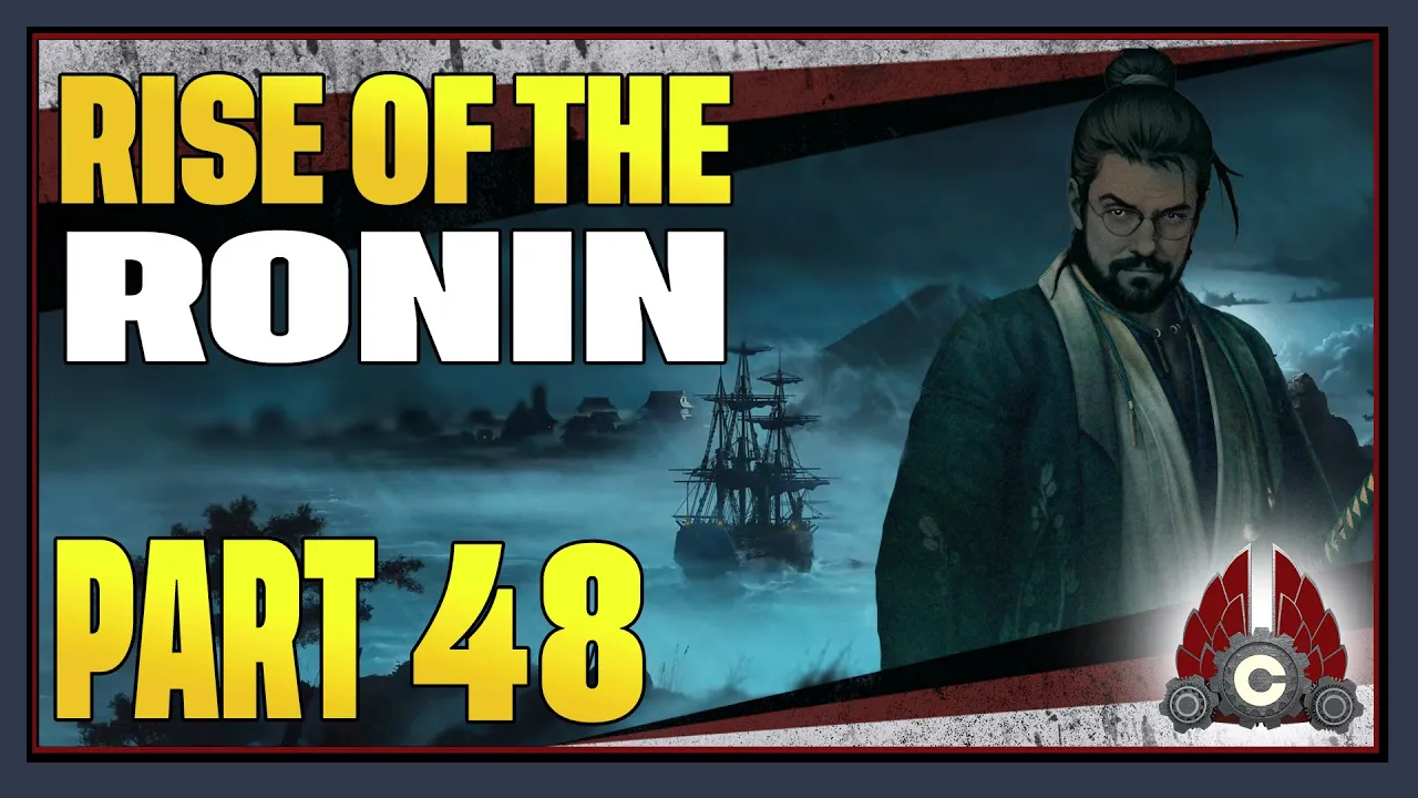 CohhCarnage Plays Rise Of The Ronin - Part 48