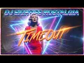 Lagu Timeout - DJ EIGHTIES NOSTALGIA (Music Video) | DJ EN 2025
