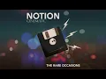 The Rare Occasions | "Notion (Cinematic)"