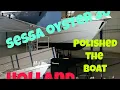Download Lagu Sessa Oyster30 || Polished The Boat || Holland || PinayNene life in UK