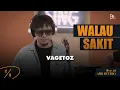Download Lagu LIVE AT AYCS | VAGETOZ - WALAU SAKIT