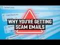 Why You re Getting SCAM Emails in 2025 And How to Stop Them