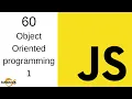Javascript Tutorial in Hindi - 60 Object Oriented Programming In Javascript Session 1