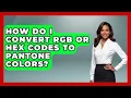 How Do I Convert RGB Or Hex Codes To Pantone Colors - Graphic Design Nerd