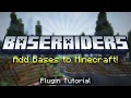 The BEST Bases Plugin for your Minecraft Server BaseRaiders Plugin Tutorial