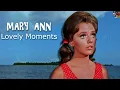 Lovely Mary Ann Moments From Gilligan s Island Compilation