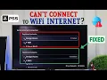 How To Fix - PS5 Not Connecting To The Wi-Fi Internet