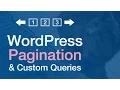 WordPress Pagination Tutorial Custom Query Template Integration