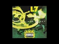 L7 - Pretend We're Dead