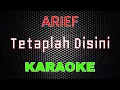 Download Lagu Arief - Tetaplah Disini [Karaoke] | LMusical