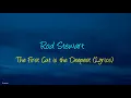 Rod Stewart - The First Cut is the Deepest