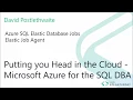 Azure Elastic Database Jobs - Elastic Job Agents