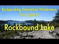 Rockbound Lake - Backpacking Desolation Wilderness 2018
