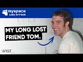 What Happened to Tom from MySpace
