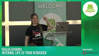 J-Spring 2023 Internal Life of Your Debugger - Nataliia Dziubenko