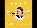 JAIN - Makeba (Ian Asher Remix)