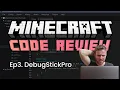 Ep3 Live Java Minecraft plugin code review - DebugStickPro