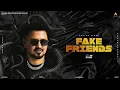Download Lagu FAKE FRIENDS | SULTAN SINGH | PREET SUKH | BACKKBENCHERRS | LATEST PUNJABI SONG | UK ANGEL RECORDS