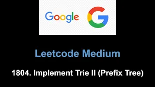 Leetcode 1804 Implement Trie II Prefix Tree trie