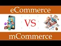 E-commerce vs M-commerce - Major Differences