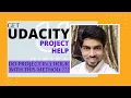 Udacity project Help complete your project in one hour project submission