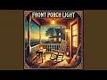 Front Porch Light