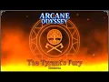 The Tyrant s Fury - Senterea Arcane Odyssey