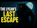 Download Lagu The Lycan's Last Escape - Epic Werewolf Transformation Horror Story