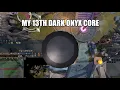 My 13th Dark onyx core Runescape 3