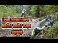Download Lagu trail adventure ala ala kampung ll Modar Motor nage Sayang